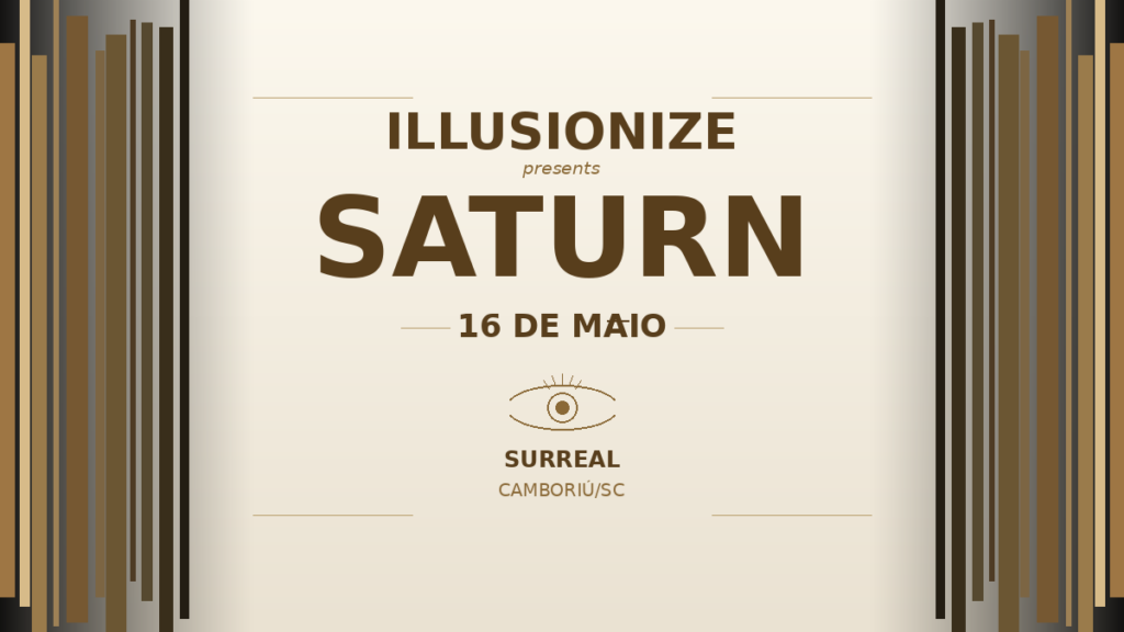 Illusionize apresenta SATURN 2026 no Surreal Park em Camboriú