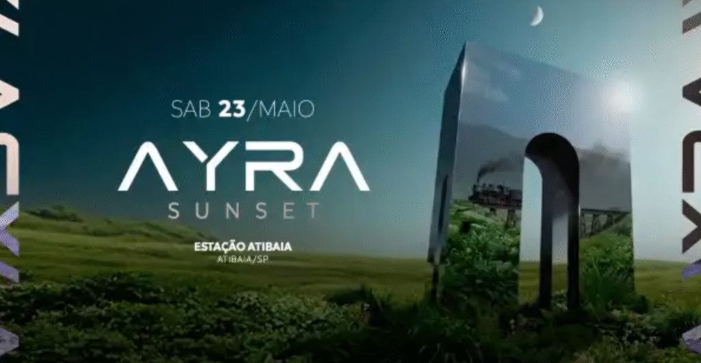 AYRA Sunset Atibaia com DJ Glen e artistas renomados ao entardecer