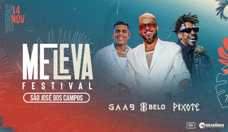Ingressos para o Me Leva Festival em São José dos Campos