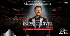 Cartaz do show de Maurício Manieri no Dia dos Namorados no Vivo Rio