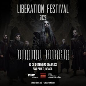 Liberation Festival 2026 em São Paulo com Dimmu Borgir