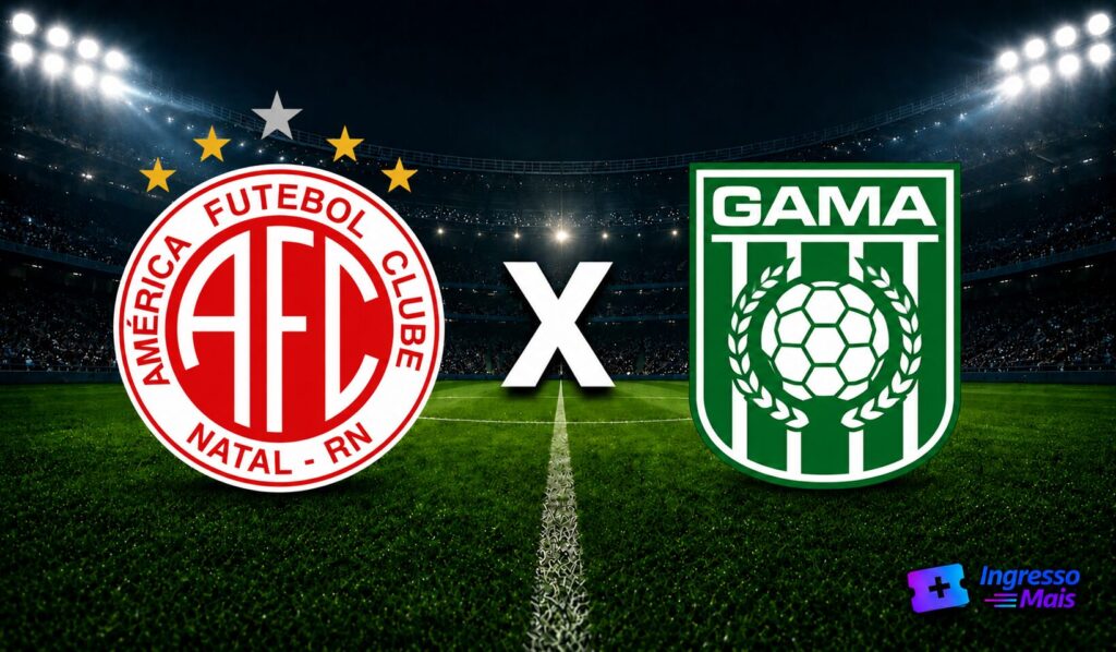 Ingressos para o jogo América-RN x Gama na Série D em Natal
