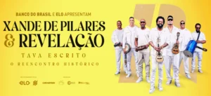 Turnê Tava Escrito 2026: Xande de Pilares e Grupo Revelação