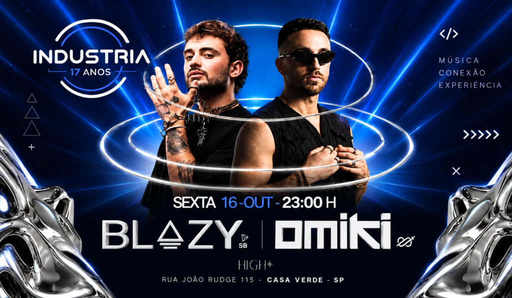 Cartaz do evento Industria 17 Anos com DJs Blazy e Omiki em São Paulo, com informações sobre data, local e atrações.